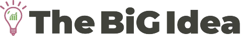 The Big Idea